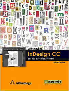 APRENDER INDESIGN CC CON 100 EJERCICIOS PRACTICOS