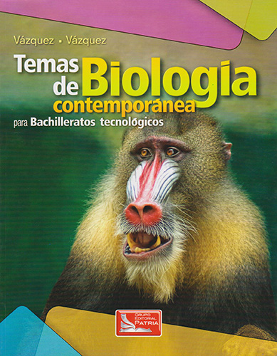 TEMAS DE BIOLOGIA CONTEMPORANEA PARA BACHILLERATOS TECNOLOGICOS
