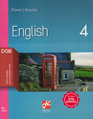 ENGLISH 4 DGB (SERIE INTEGRAL POR COMPETENCIAS)