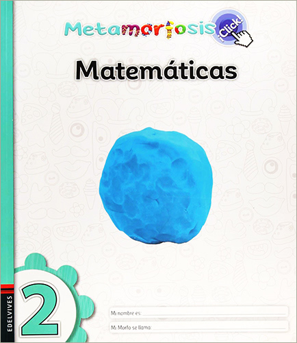 MATEMATICAS 2 ¡CLICK! (METAMORFOSIS)