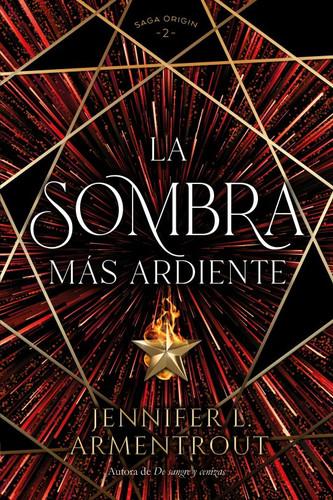 ORIGIN VOL. 2: LA SOMBRA MAS ARDIENTE