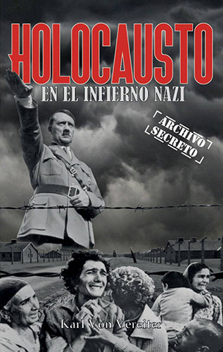 HOLOCAUSTO EN EL INFIERNO NAZI