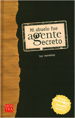 MI ABUELO FUE AGENTE SECRETO