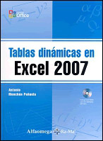 TABLAS DINAMICAS EN EXCEL 2007 (INCLUYE CD)