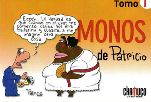 MONOS DE PATRICIO TOMO 1