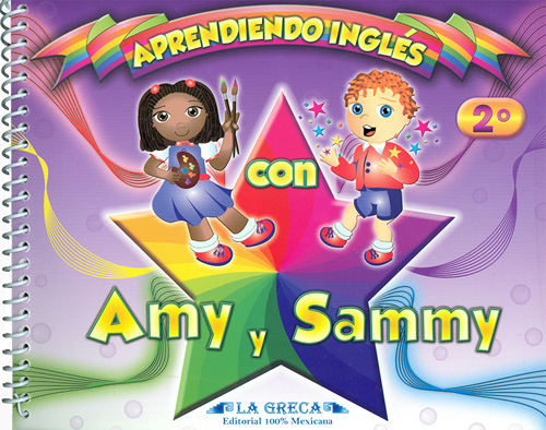 APRENDIENDO INGLES CON AMY Y SAMMY 2º