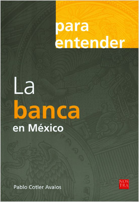 LA BANCA EN MEXICO