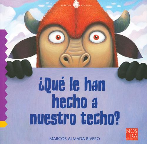 ¿QUE LE HAN HECHO A NUESTRO TECHO?