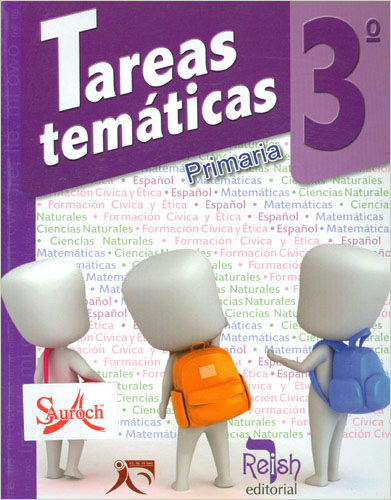 TAREAS TEMATICAS 3º PRIMARIA
