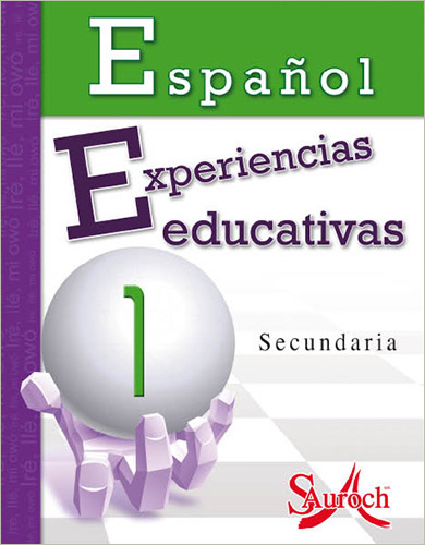 ESPAÑOL 1 SECUNDARIA EXPERIENCIAS EDUCATIVAS