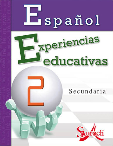 ESPAÑOL 2 SECUNDARIA EXPERIENCIAS EDUCATIVAS