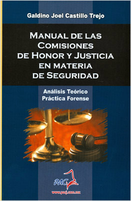 MANUAL DE LAS COMISIONES DE HONOR Y JUSTICIA EN MATERIA DE SEGURIDAD