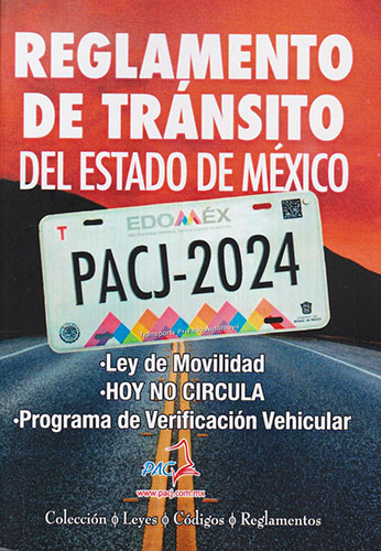 REGLAMENTO DE TRANSITO DEL ESTADO DE MEXICO 2021 (PLAQUITA) INCLUYE LEY DE MOVILIDAD, HOY NO CIRCULA, Y VERIFICACION