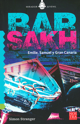 BARSAKH: EMILIE, SAMUEL Y GRAN CANARIA