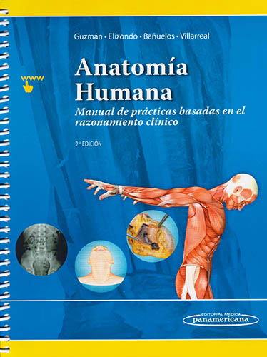 ANATOMIA HUMANA: MANUAL DE PRACTICAS BASADAS EN EL RAZONAMIENTO CLINICO