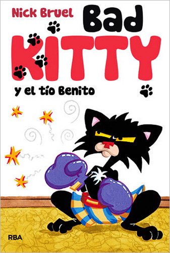 BAD KITTY Y EL TIO BENITO