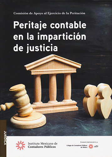PERITAJE CONTABLE EN LA IMPARTICION DE JUSTICIA