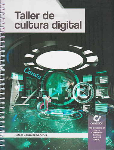 TALLER DE CULTURA DIGITAL (NEM) (4 SEMESTRE)