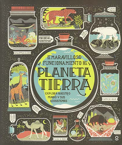EL MARAVILLOSO FUNCIONAMIENTO DEL PLANETA TIERRA