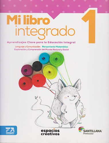 MI LIBRO INTEGRADO 1 PREESCOLAR (ESPACIOS CREATIVOS)