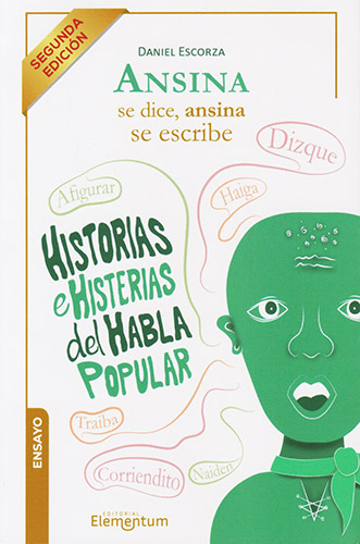 ANSINA SE DICE, ANSINA SE ESCRIBE