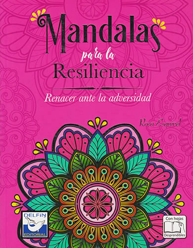 MANDALAS PARA LA RESILIENCIA: RENACER ANTE LA ADVERSIDAD