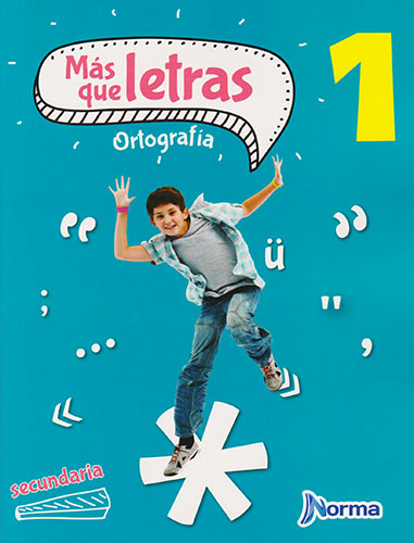 MAS QUE LETRAS 1 ORTOGRAFIA SECUNDARIA