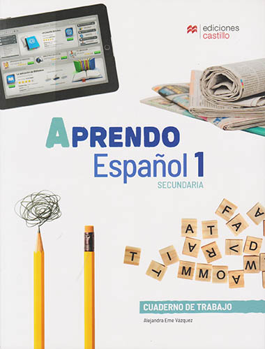 APRENDO ESPAÑOL 1 SECUNDARIA CUADERNO DE TRABAJO