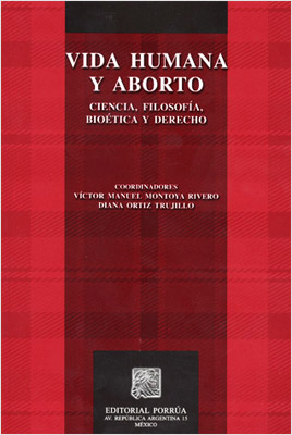 VIDA HUMANA Y ABORTO