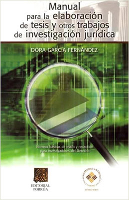 MANUAL PARA LA ELABORACION DE TESIS Y OTROS TRABAJOS DE INVESTIGACION JURIDICA