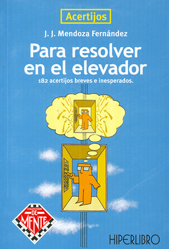 PARA RESOLVER EN EL ELEVADOR