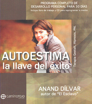 AUTOESTIMA, LA LLAVE DEL EXITO (INCLUYE CD)
