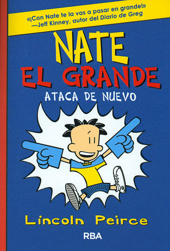 NATE EL GRANDE: ATACA DE NUEVO