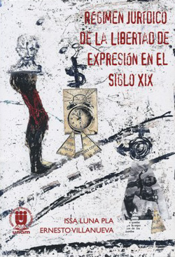 REGIMEN JURIDICO DE LA LIBERTAD DE EXPRESION EN EL SIGLO XIX