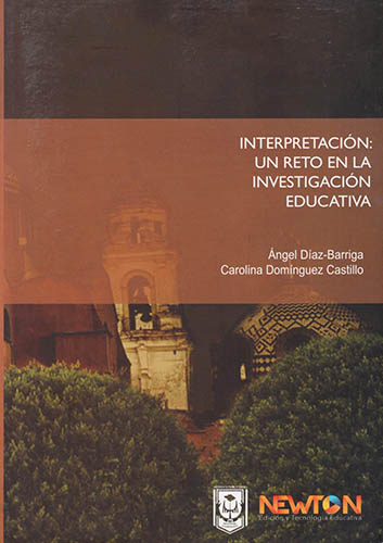 LA INTERPRETACION: UN RETO EN LA INVESTIGACION EDUCATIVA