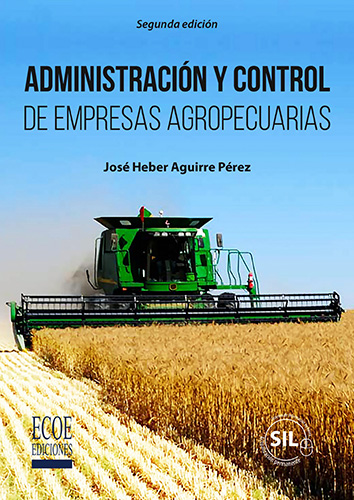 ADMINISTRACION Y CONTROL DE EMPRESAS AGROPECUARIAS