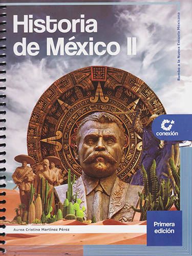 HISTORIA DE MEXICO 2 (NEM) (4 SEMESTRE)