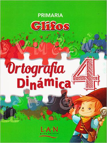 ORTOGRAFIA DINAMICA 4
