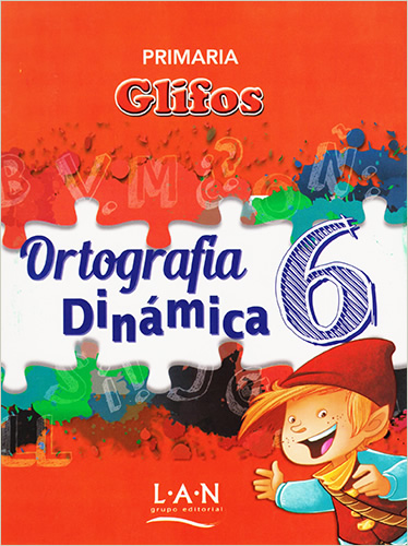 ORTOGRAFIA DINAMICA 6