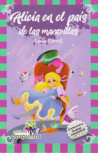 ALICIA EN EL PAIS DE LAS MARAVILLAS (INFANTIL)