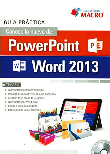 GUIA PRACTICA CONOCE LO NUEVO DE POWER POINT WORD 2013 (INCLUYE CD)