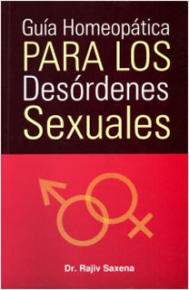 GUIA HOMEOPATICA PARA LOS DESORDENES SEXUALES