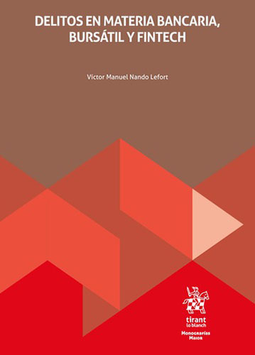 DELITOS EN MATERIA BANCARIA, BURSATIL Y FINTECH