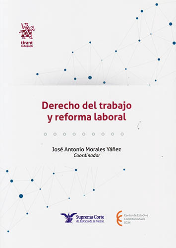 DERECHO DEL TRABAJO Y REFORMA LABORAL