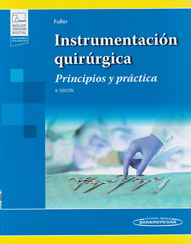 INSTRUMENTACION QUIRURGICA: PRINCIPIOS Y PRACTICA