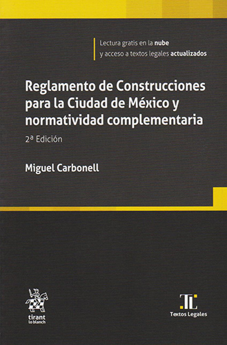 REGLAMENTO DE CONSTRUCCIONES PARA LA CIUDAD DE MEXICO 2022 Y NORMATIVIDAD COMPLEMENTARIA