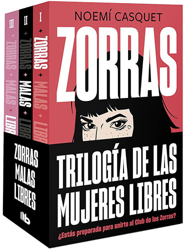 TRILOGIA DE LAS MUJERES LIBRES - ZORRAS (PACK 3 TOMOS)