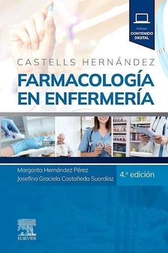 CASTELLS HERNANDEZ: FARMACOLOGIA EN ENFERMERIA