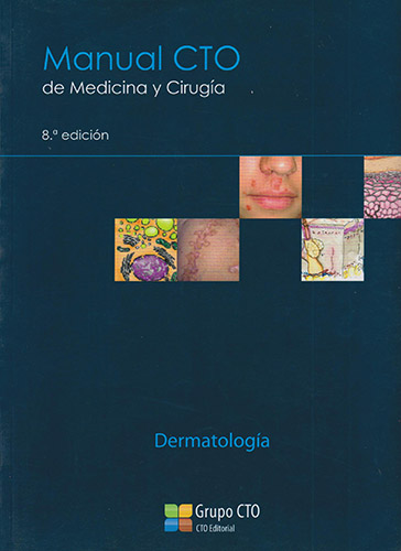 MANUAL CTO DE MEDICINA Y CIRUGIA: DERMATOLOGIA