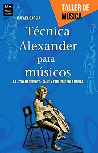 TECNICA ALEXANDER PARA MUSICOS